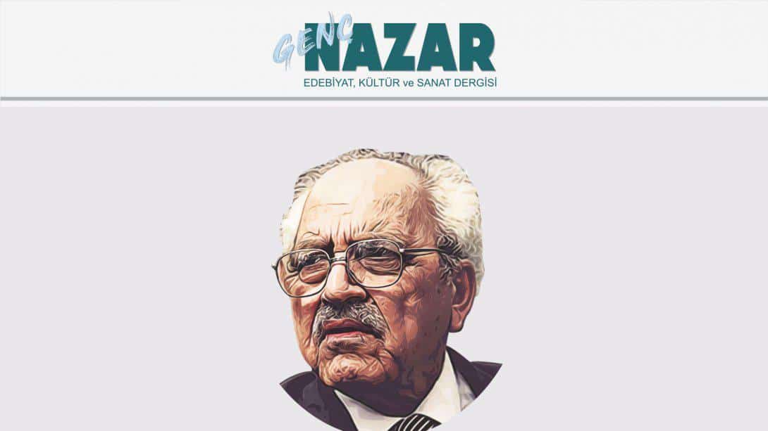 Genç Nazar; Edebiyat, Kültür ve Sanat Dergisi Yıl:2 Sayı:4 -2022